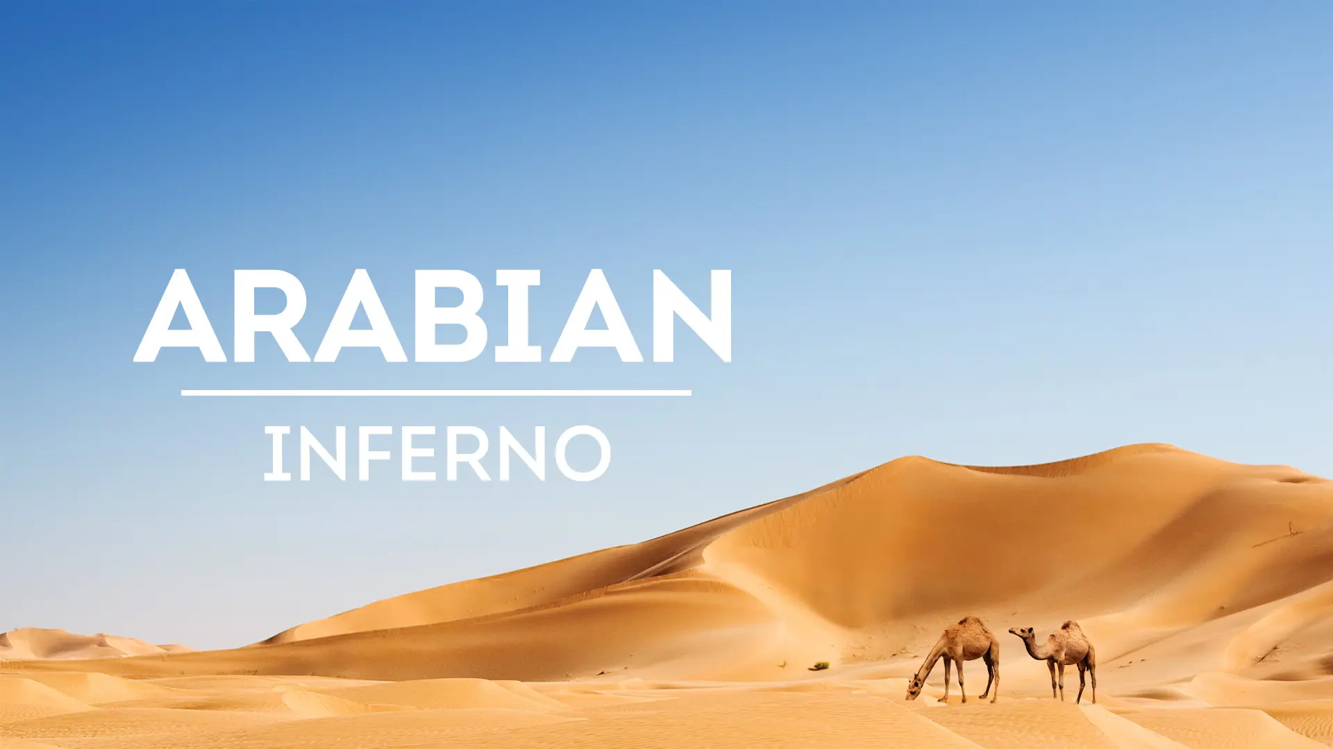 Arabian Inferno