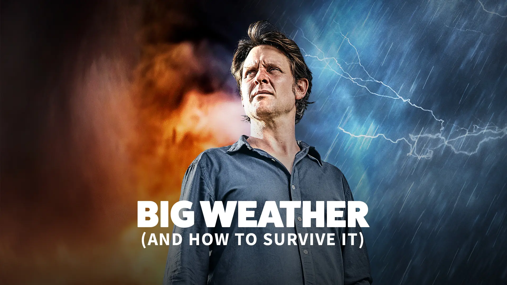 Big Weather (and how to survive it)