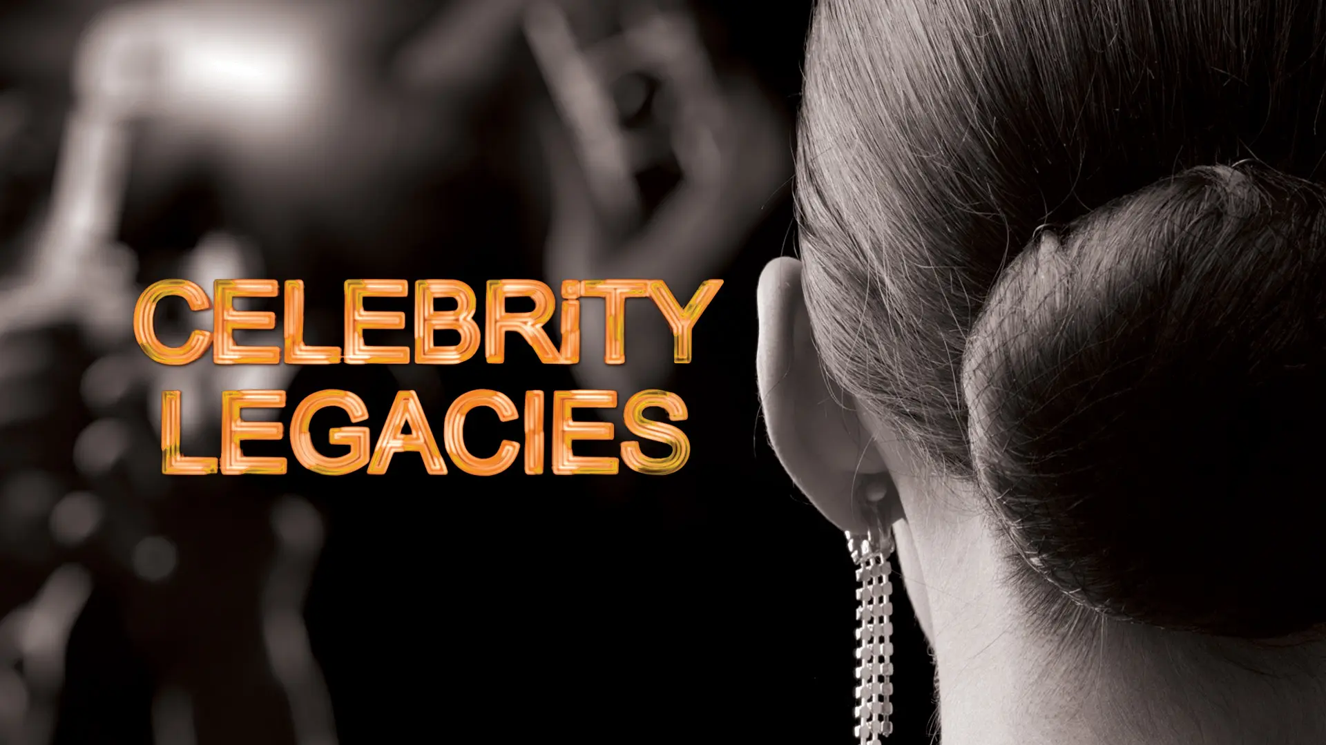 Celebrity Legacies