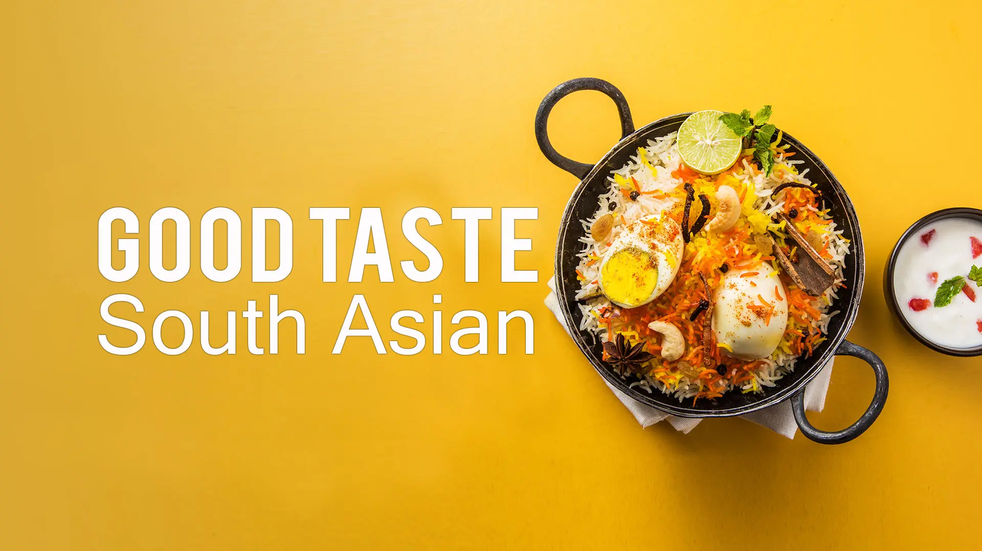 Good Taste: South Asian