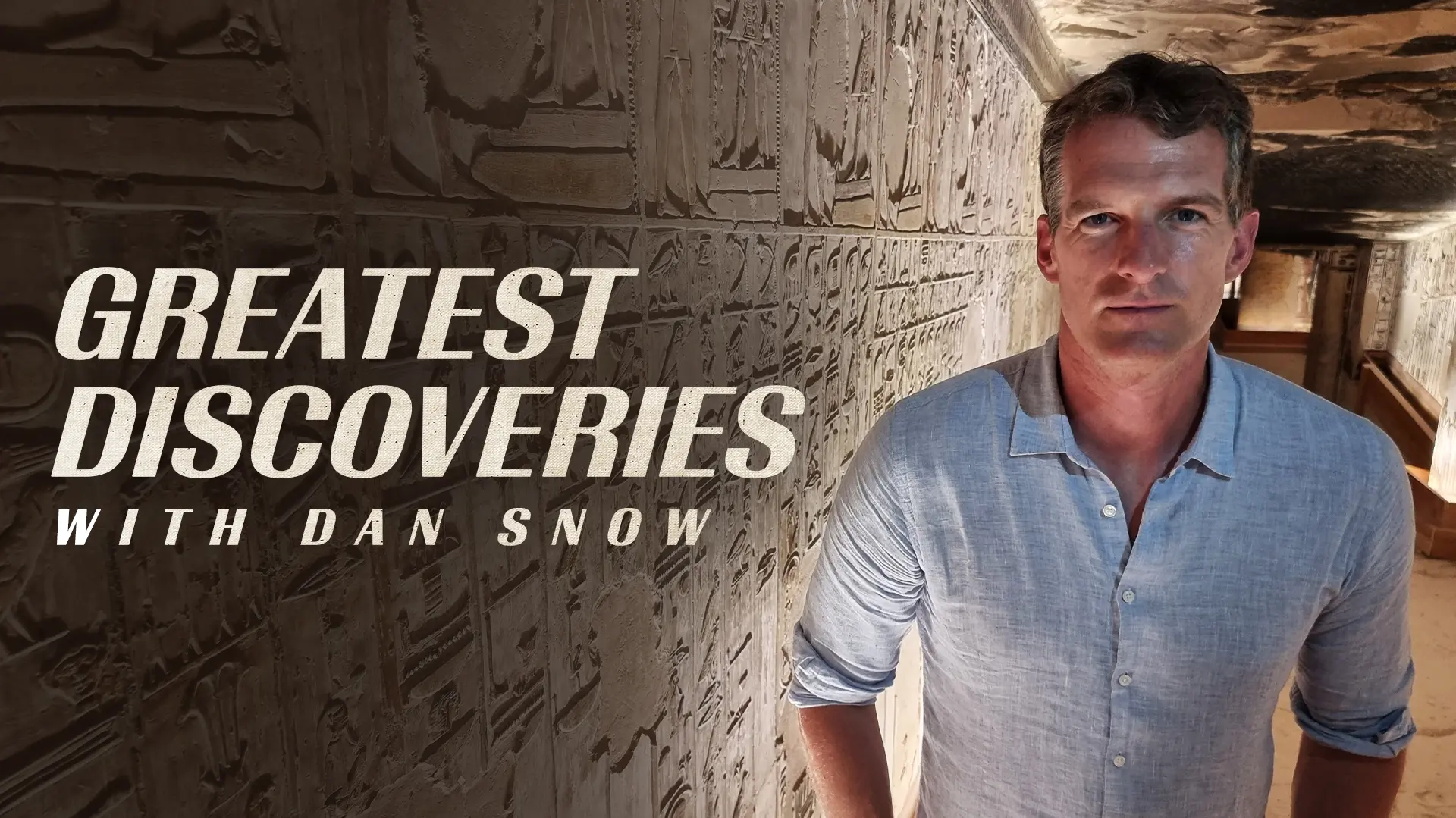 Greatest Discoveries With Dan Snow
