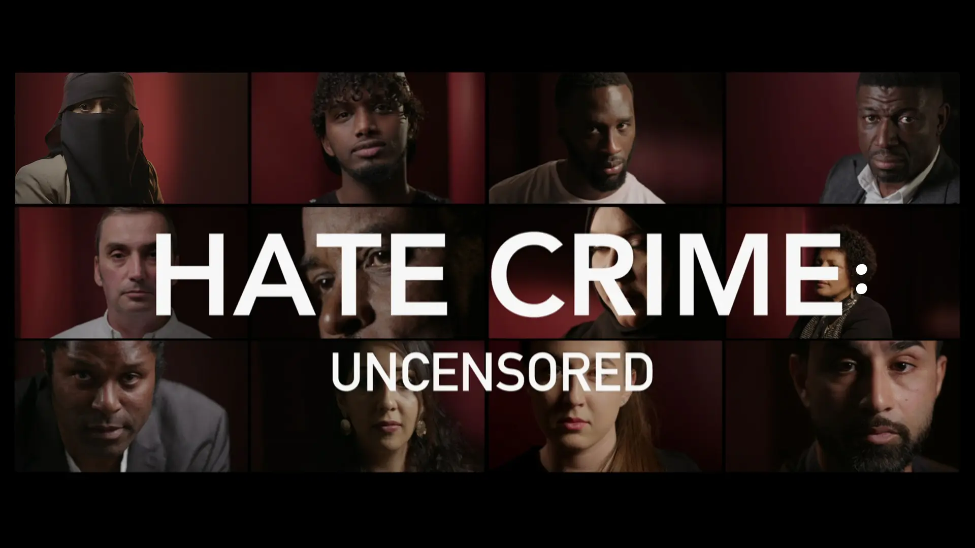 Hate Crime: Uncensored