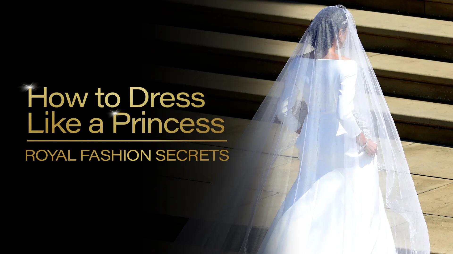 How To Dress Like A Princess: Royal Fashion Secrets