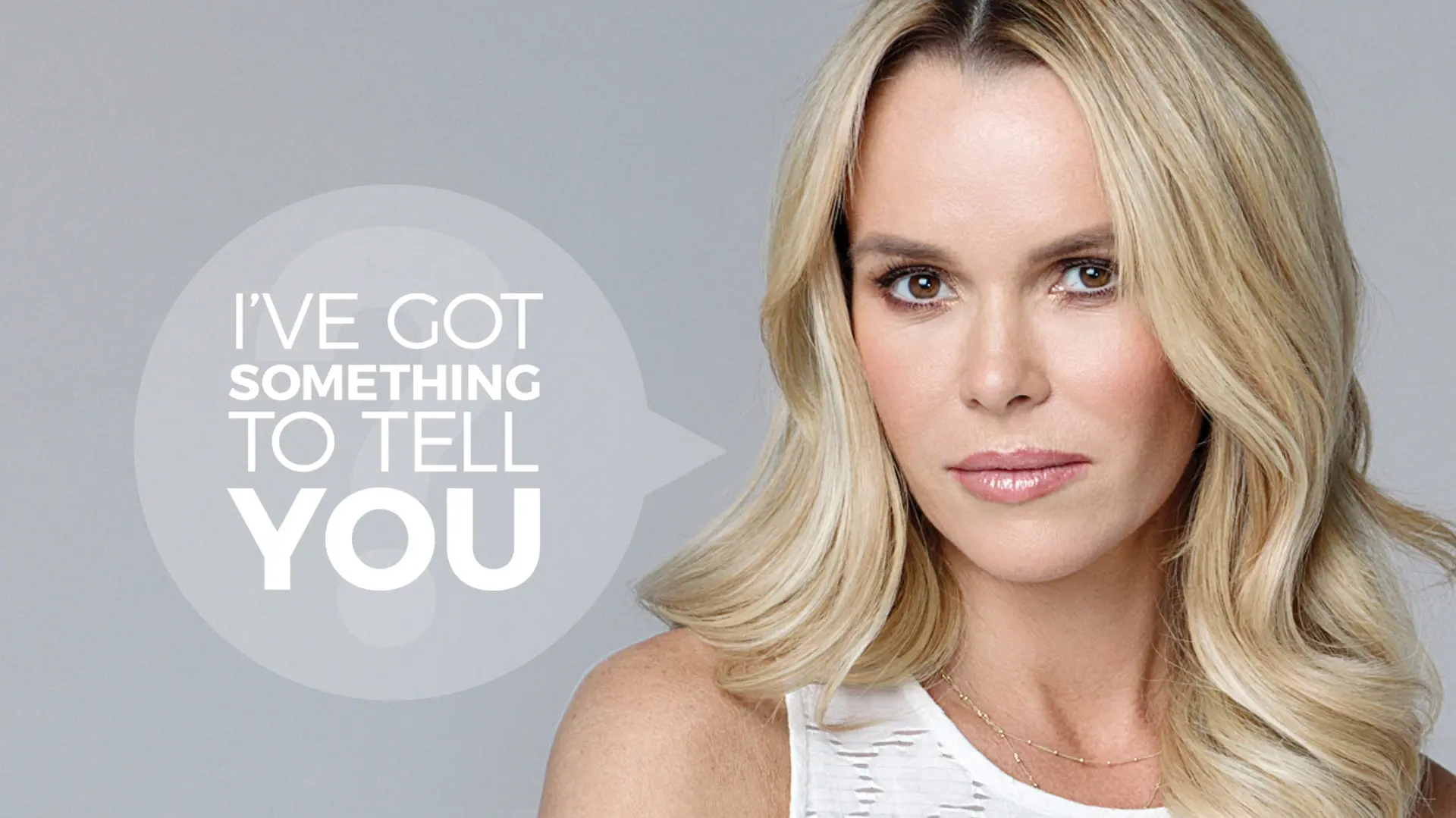 I’ve Got Something To Tell You 