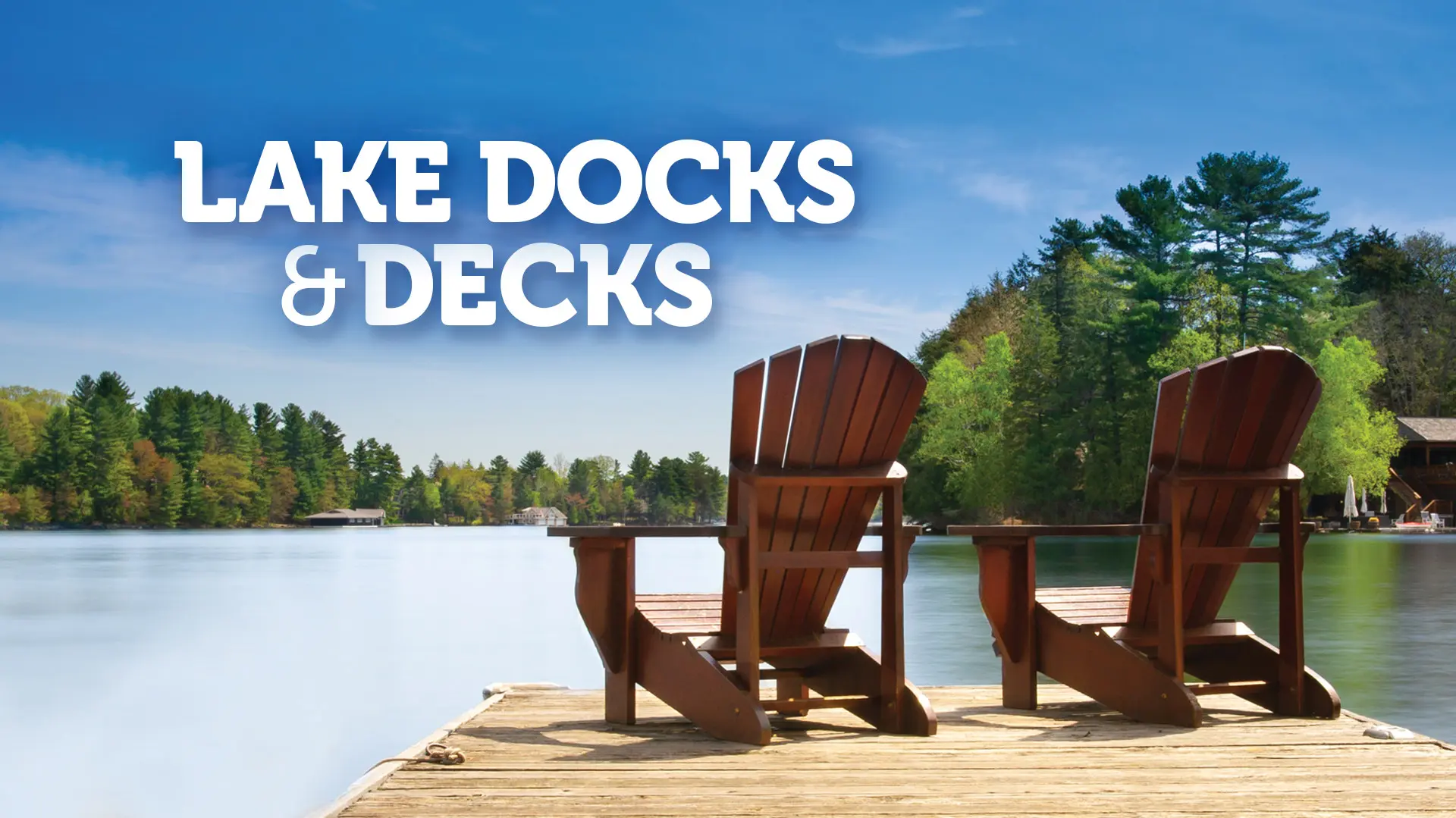 Lake Docks & Decks
