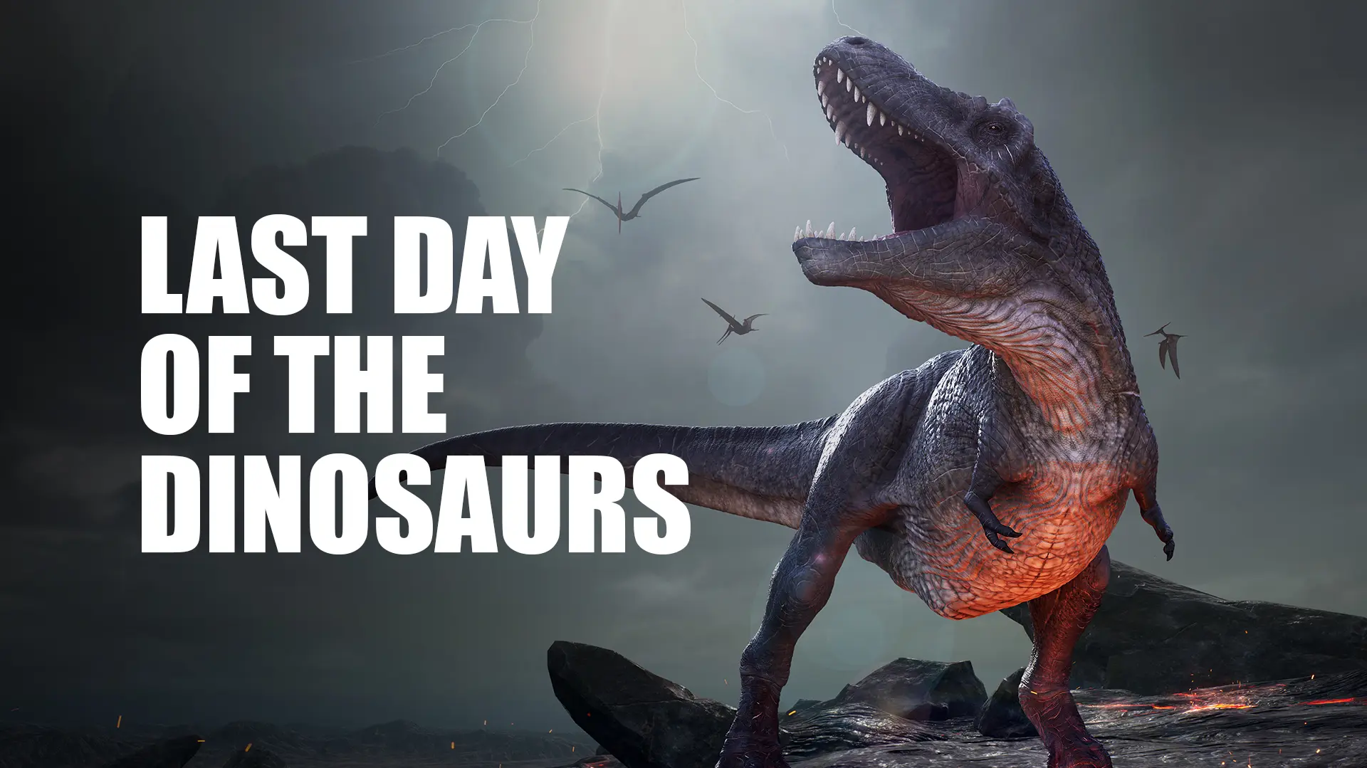 Last Day Of The Dinosaurs