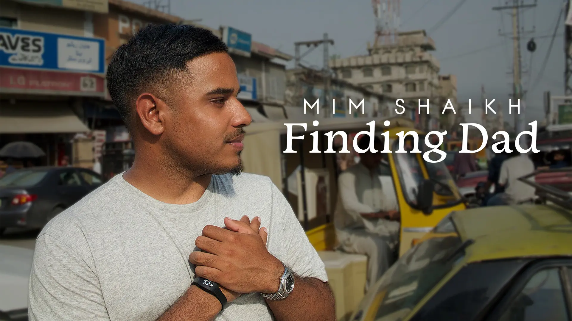 Mim Shaikh: Finding Dad