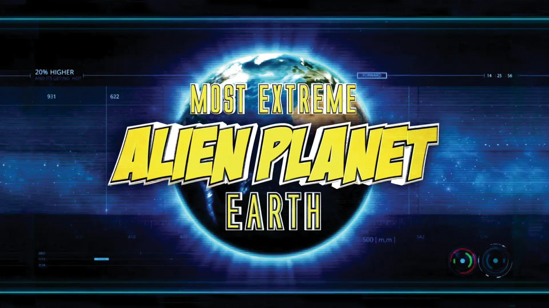 Most Extreme Alien Planet Earth