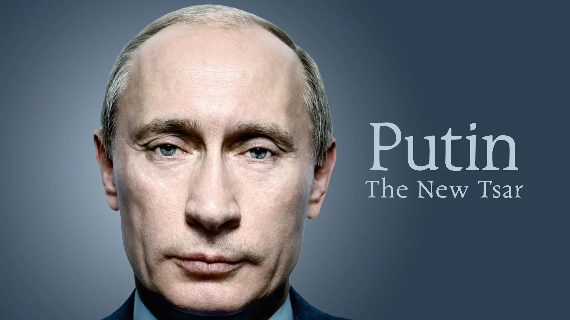 Putin: The Last Tsar