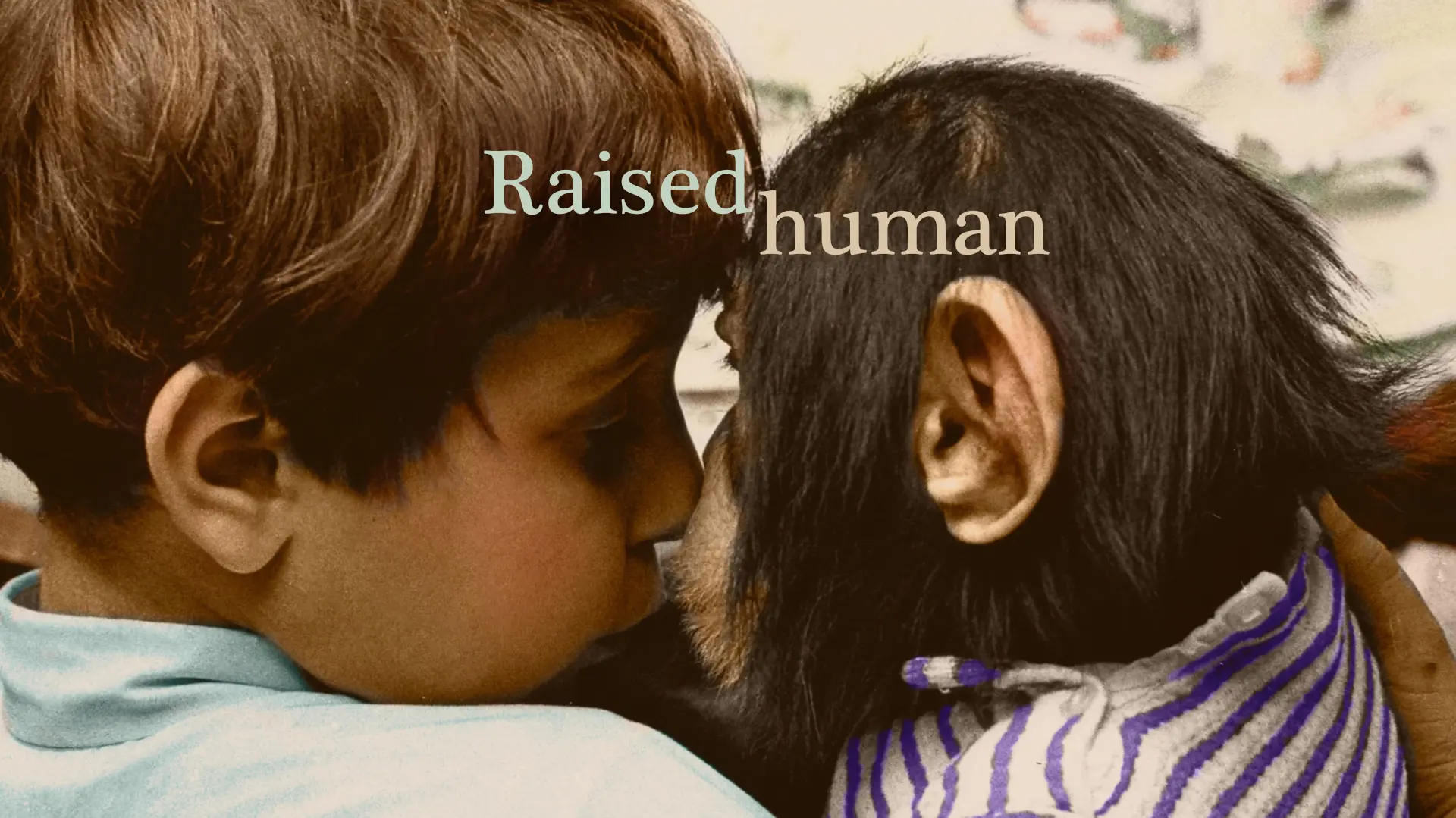 Raised Human
