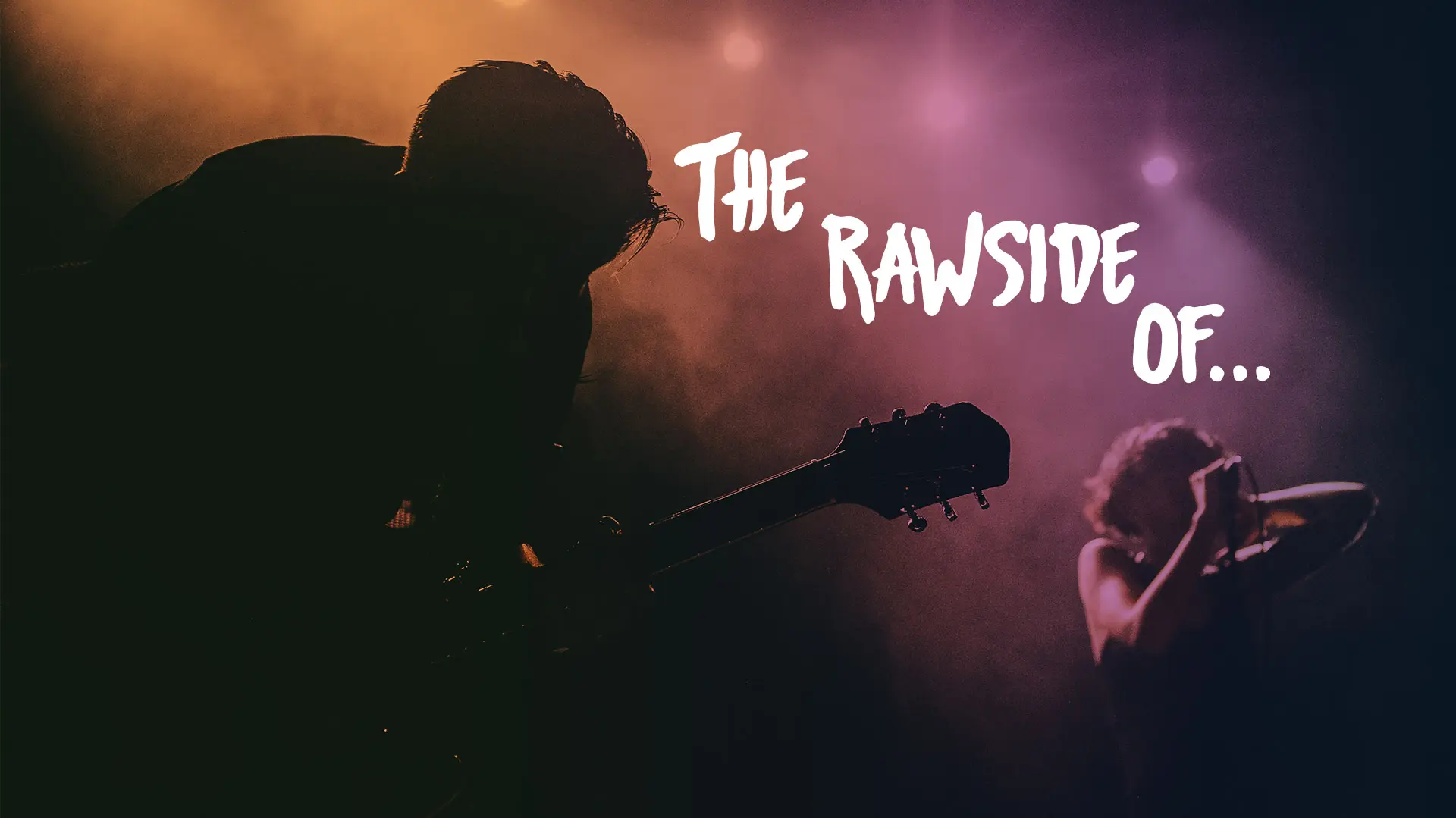 The Rawside Of...