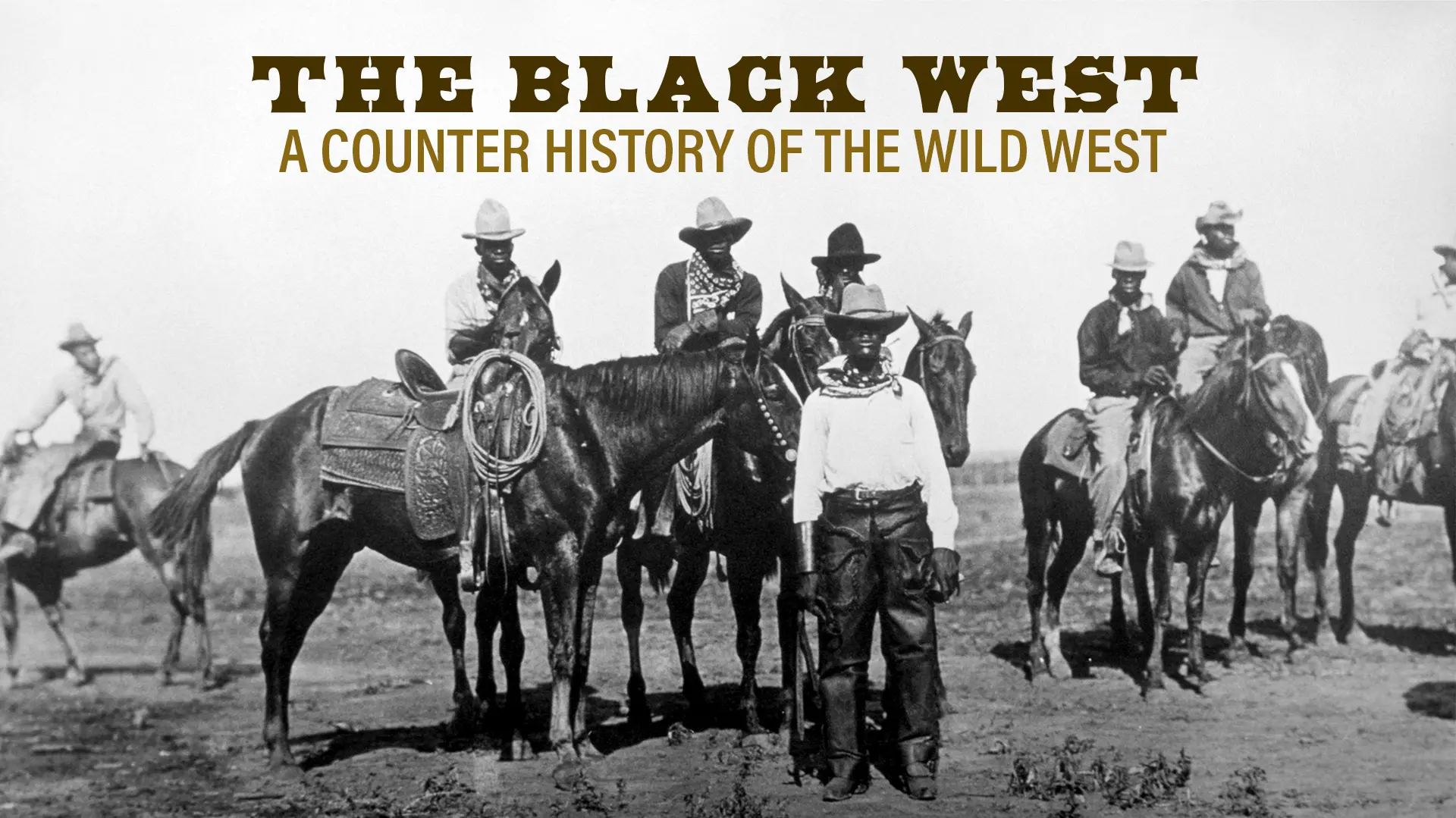 The Black West: A Counter History Of The Wild West