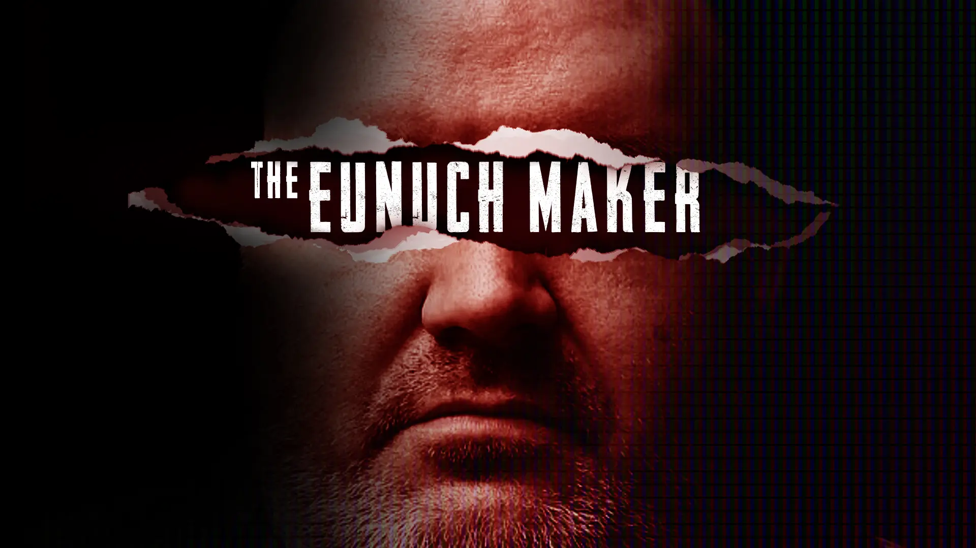 The Eunuch Maker