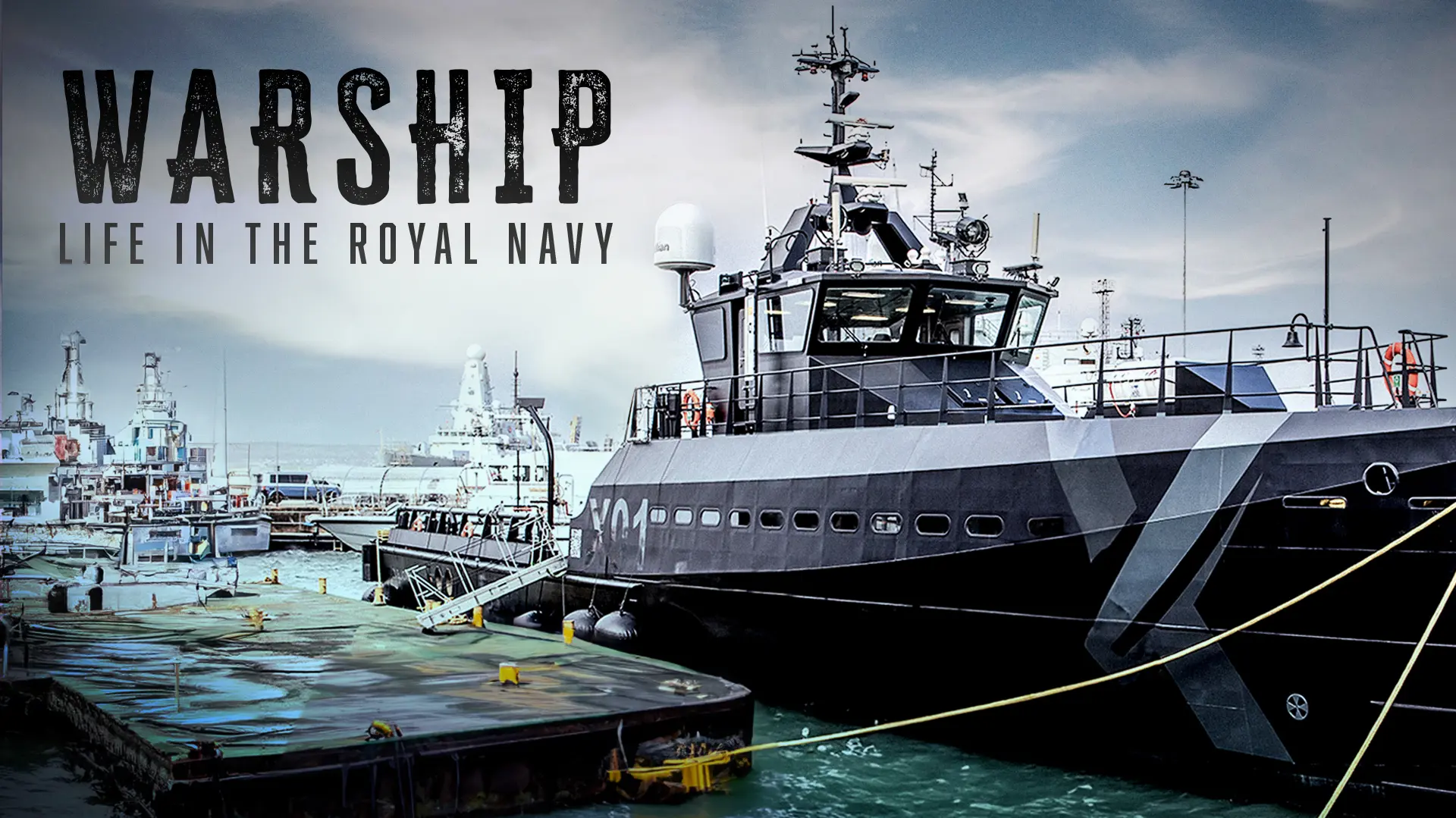 Warship: Life In The Royal Navy