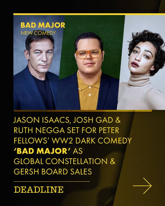 NEW COMEDY: BAD MAJOR

Jason Isaacs, Josh Gad & Ruth Negga lead Peter Fellows' WWII dark comedy about a family pushed to devastating extremes when they welcome their son's volatile commanding officer into their home.

————————————
@therealjasonisaacs