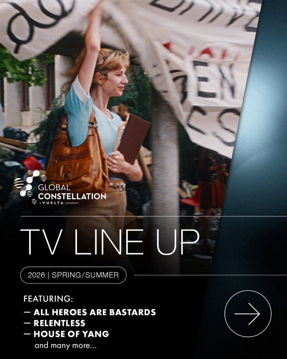 👀 NEW: Our Spring/Summer 2026 TV lineup — Featuring ALL HEROES ARE BASTARDS, RELENTLESS, HOUSE OF YANG and many more…

📩 Request the full lineup at: marketing@globalconstellation.eu

#GlobalConstellation #TVSales #AllHeroesAreBastards #Relentless #