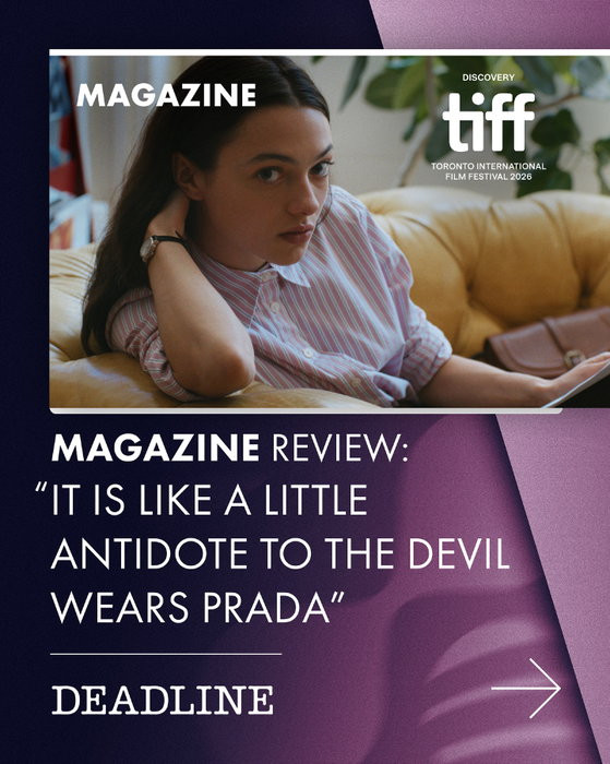 "It is like a little antidote to The Devil Wears Prada" — Deadline reviews Alexandra Pechman's MAGAZINE, which premiered in TIFF Discovery. Starring Lily McInerny, Lupita Maxwell, Daniel Zolghadri, Iris Apatow and Joshuah Melnick.

———————————
@alipe