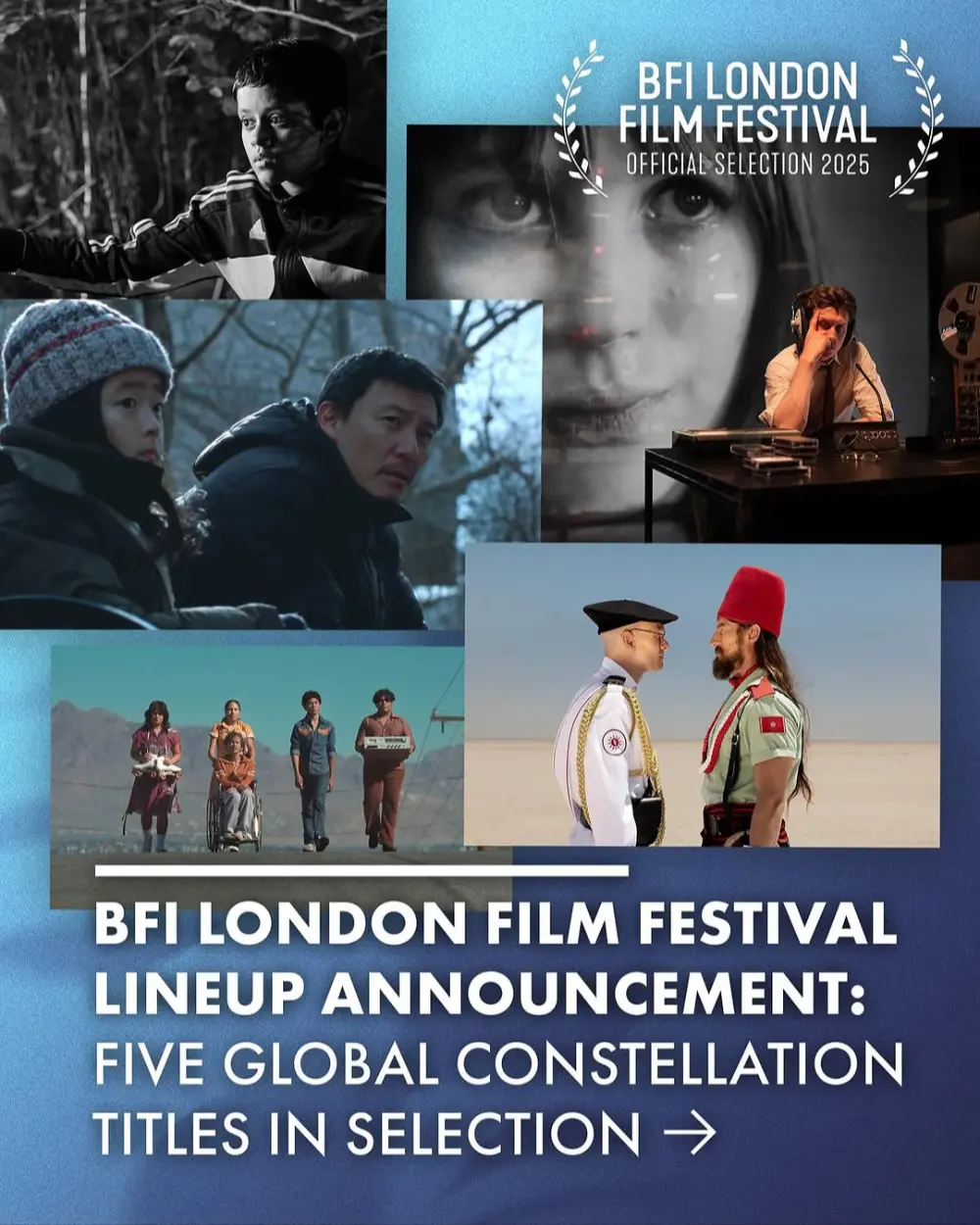⚡️⚡️BFI London Film Festival 2025 announce five Global Constellation titles in their selection, featuring: — BROKEN ENGLISH — ISH — STRAIGHT CIRCLE — OLMO — LUCKY LU 🙌