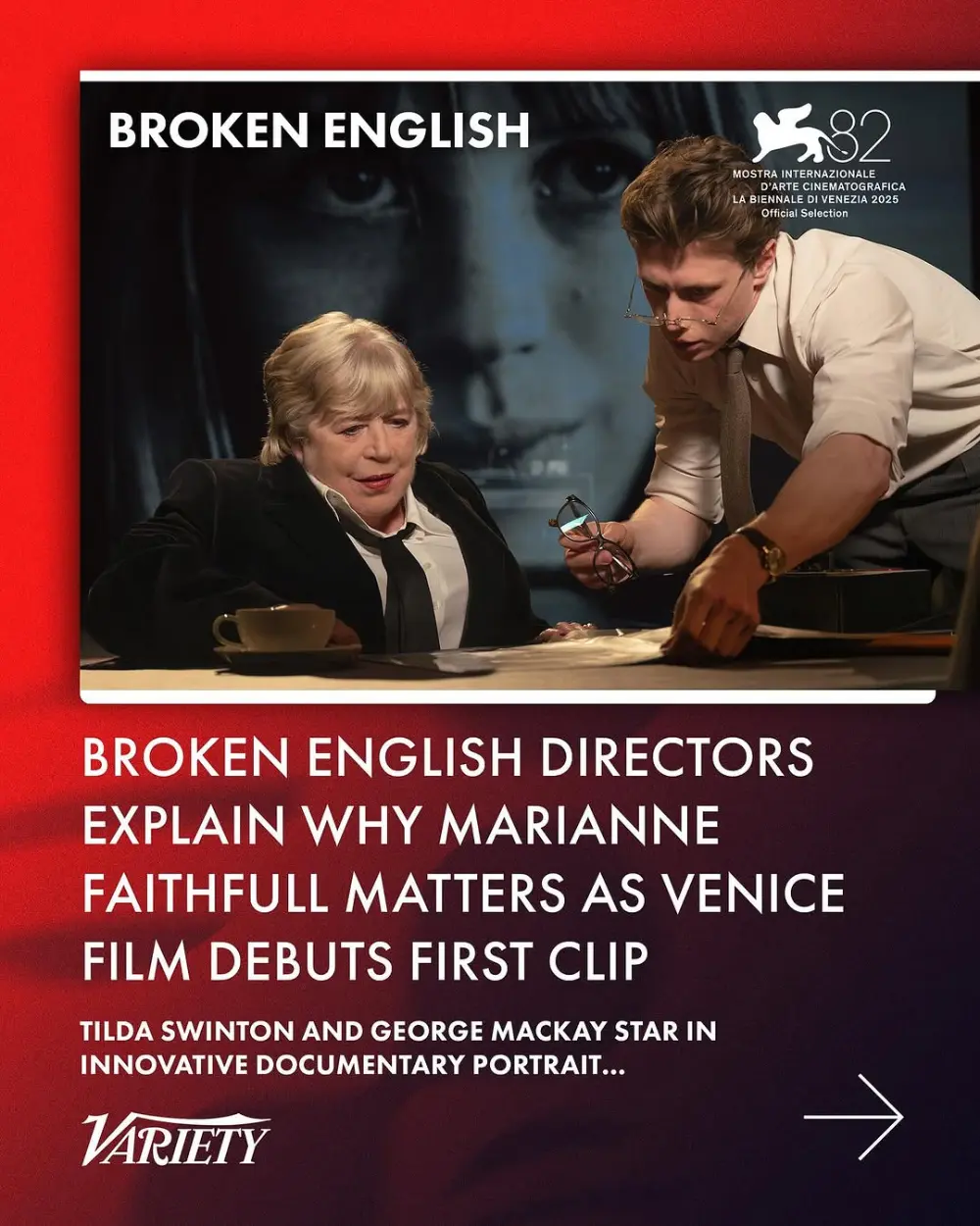 👀 FIRST LOOK: Tilda Swinton and George MacKay star in BROKEN ENGLISH, an innovative documentary portrait of 60’s music icon Marianne Faithfull ✨