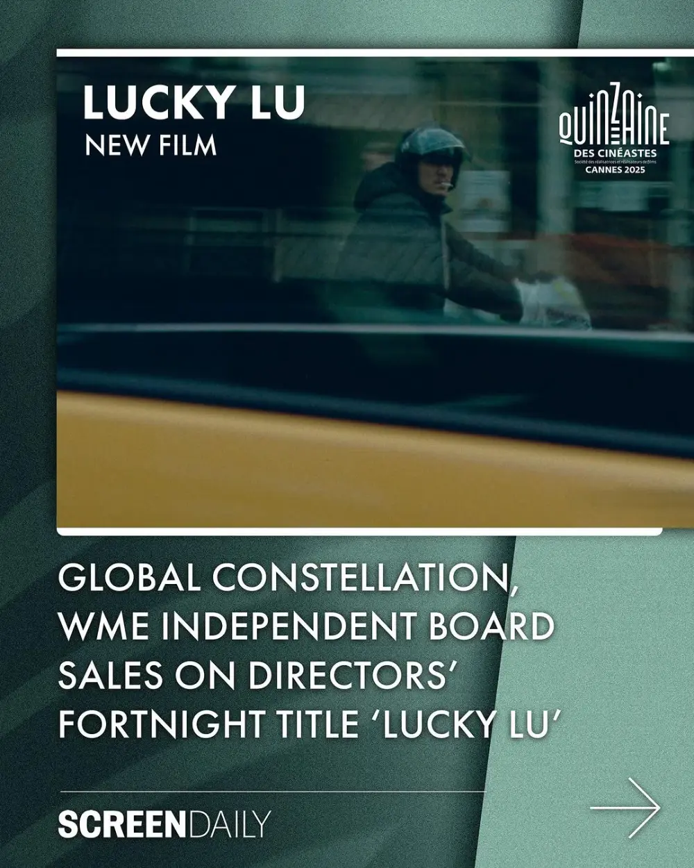 ✨ NEW FILM: Global Constellation secures international sales for Directors’ Fortnight title LUCKY LU…