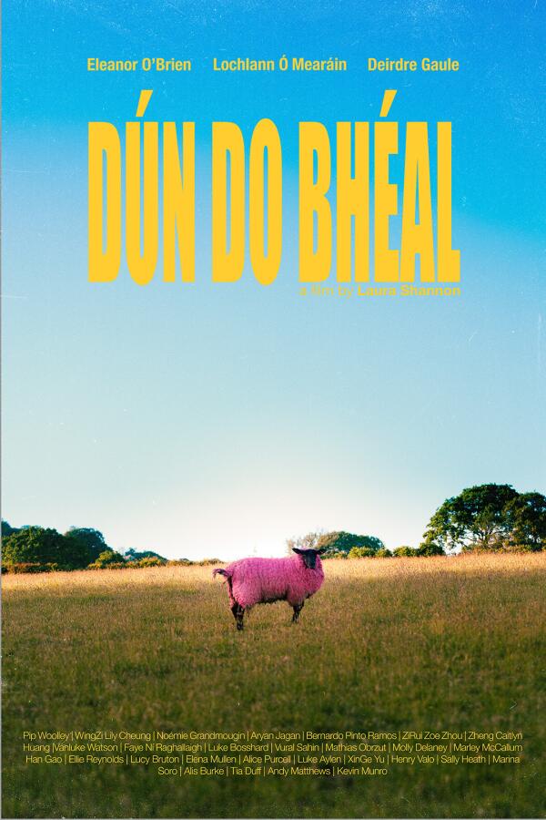 Dún Do Bhéal (Shut Your Mouth) Poster