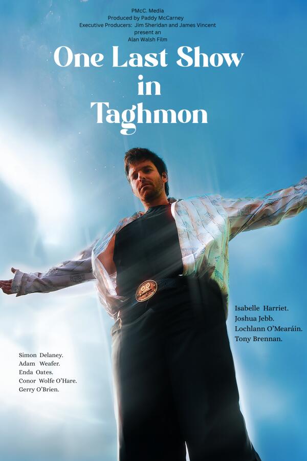 One Last Show In Taghmon Poster