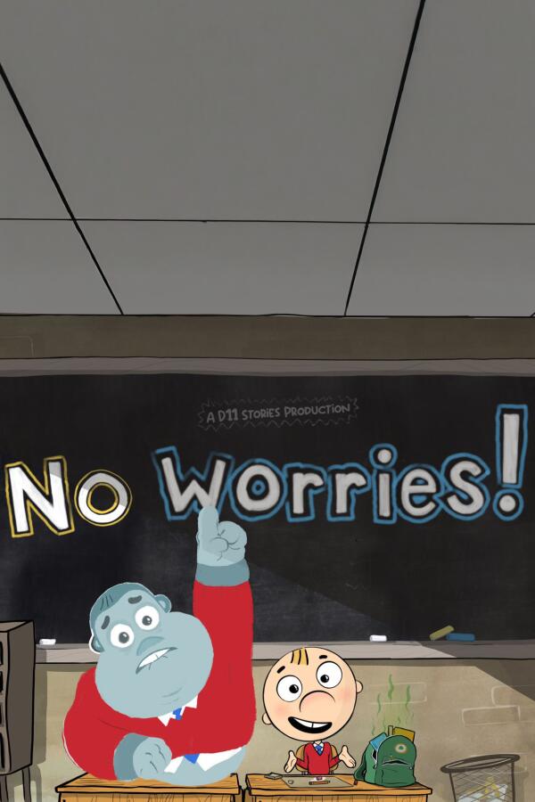 No Worries Poster